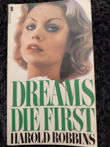 Dreams Die First