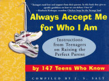 Always Accept Me for Who I Am