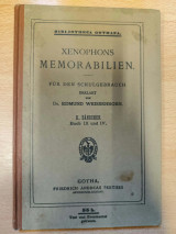 Xenophons Memorabilien. Nach Text und Kommentar getrennte. Ausgabe für den Schulgebrauch