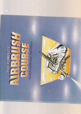 Complete Airbrush Course Gorringe Lh