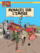 Menaces Sur L'Empire: Les Aventures De Philip Et Francis