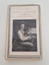 Alexander Von Humboldt und Sein Naturbild Im Spiegel Der Goethezeit. [With a Portrait.].