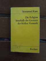 Die Religion innerhalb der Grenzen der blossen Vernunft