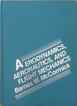 Aerodynamics, Aeronautics and Flight Mechanics