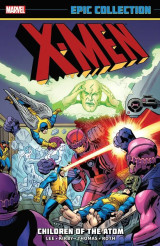 X-MEN Epic collection: children of the atom (TP)