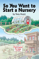 So You Want to Start a Nursery