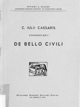 C. Iulii Caesaris Commentarii De Bello Civili