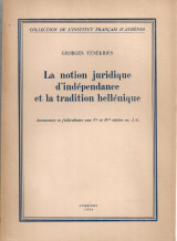 La notion juridique d'independance et la tradition hellenique