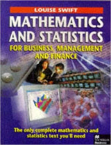 Mathematics and Statistics for Business, Management and Finance