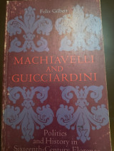 Machiavelli and Guicciardini