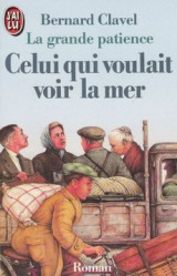 Celui qui voulait voir la mer