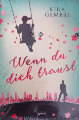 Wenn du dich traust