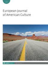 European Journal of American Culture (Volume 36 Number 3)