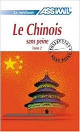 Chinois Sans Peine (tome 2)