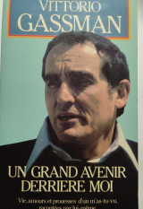 Un grand avenir derrière moi