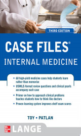 Case Files Internal Medicine, Third Edition
