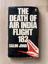 The Death of Air India Flight 182