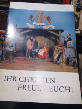 Ihr Christen Freute Euch!