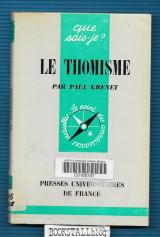 Le Thomisme : Que sais-je? N° 587