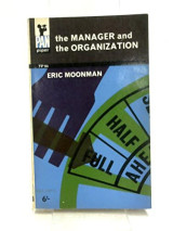 The Manager And The Organization