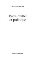 Entre mythe et politique