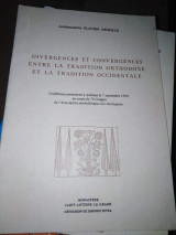 Divergences et convergences entre les traditions orthodoxe et occidentale
