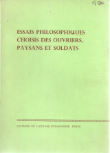 Essais philosophiques choisis des ouvriers, paysan et soldats