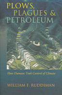 Plows, Plagues, and Petroleum