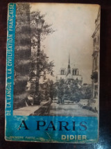 À Paris - de la langue à la civilisation française