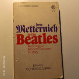 From Metternich to the Beatles