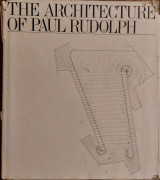 The architecture of Paul Rudolph
