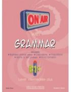 On Air With Grammar B1+ Intermediate Plus Teacher's Book