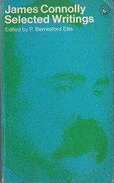 James Connolly: Selected Writings