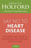 Say No to Heart Disease