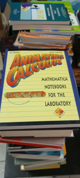 Animating calculus: mathematica notebooks for the laboratory