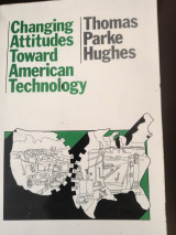 Changing attitudes toward American technology