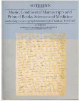 Sotheby's: music, continental manuscripts and printed books, science and medicine, including the autograph manuscript of kafka's 'the trial'