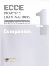 ECCE Practice Examinations 1 Companion 2013 new edition