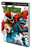 Venom Epic Collection: Carnage Unleashed