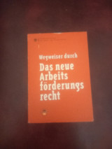 Wegweiser durch das neue arbeitsförderungsrecht – sozialgesetzbuch III (SGB III)