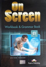 On Screen C1 Workbook & Grammar Book
