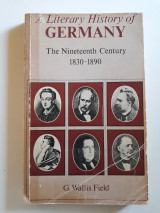 A literary history of Germany. The nineteenth century 1830-1890