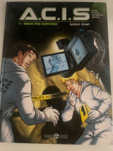 A.C.I.S Tome 1 Mourir pour comprendre
