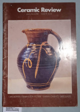 Ceramic Review. No. 91. : Clive Bowen – Fremington Pottery – Marian Gaunce – Safe Glazes