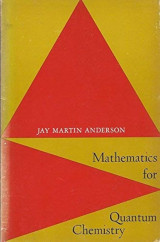 Mathematics for Quantum Chemistry