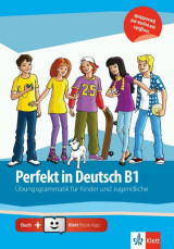 Perfekt in Deutsch B1, Übungsgrammatik fur Kinder und Jugendliche, (+klett Book App) (Βιβλίο Γραμματικής)
