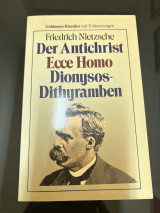 Der antichrist ecce homo Dionysios-dithyramben