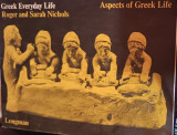 Greek everyday life. Aspects of Greek Life.