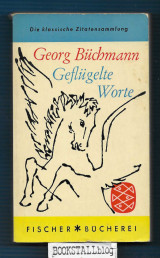 Geflugelte Worte : Die klassische Zitatensammlung